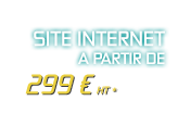 Votre propre site Internet pour vous à partir de 299€ HT